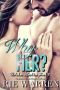 [Mistaken Identities 02] • Why Her? · May December Romance (Mistaken Identities Book 2)